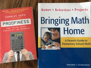 Proofiness & Bringing Home Math Books