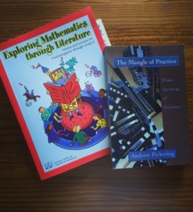 Exploring Mathematics through Literature and The Mangle of Practice